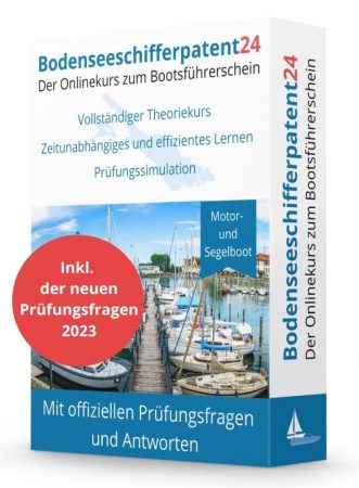 Bodenseeschifferpatent Onlinekurs inkl. neuer Prüfungsfragen 2023